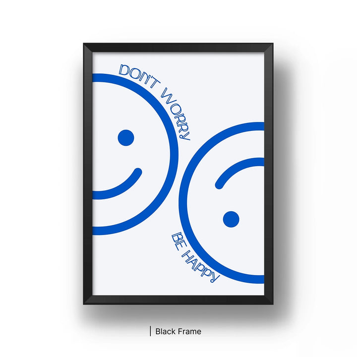 Don't Worry Face