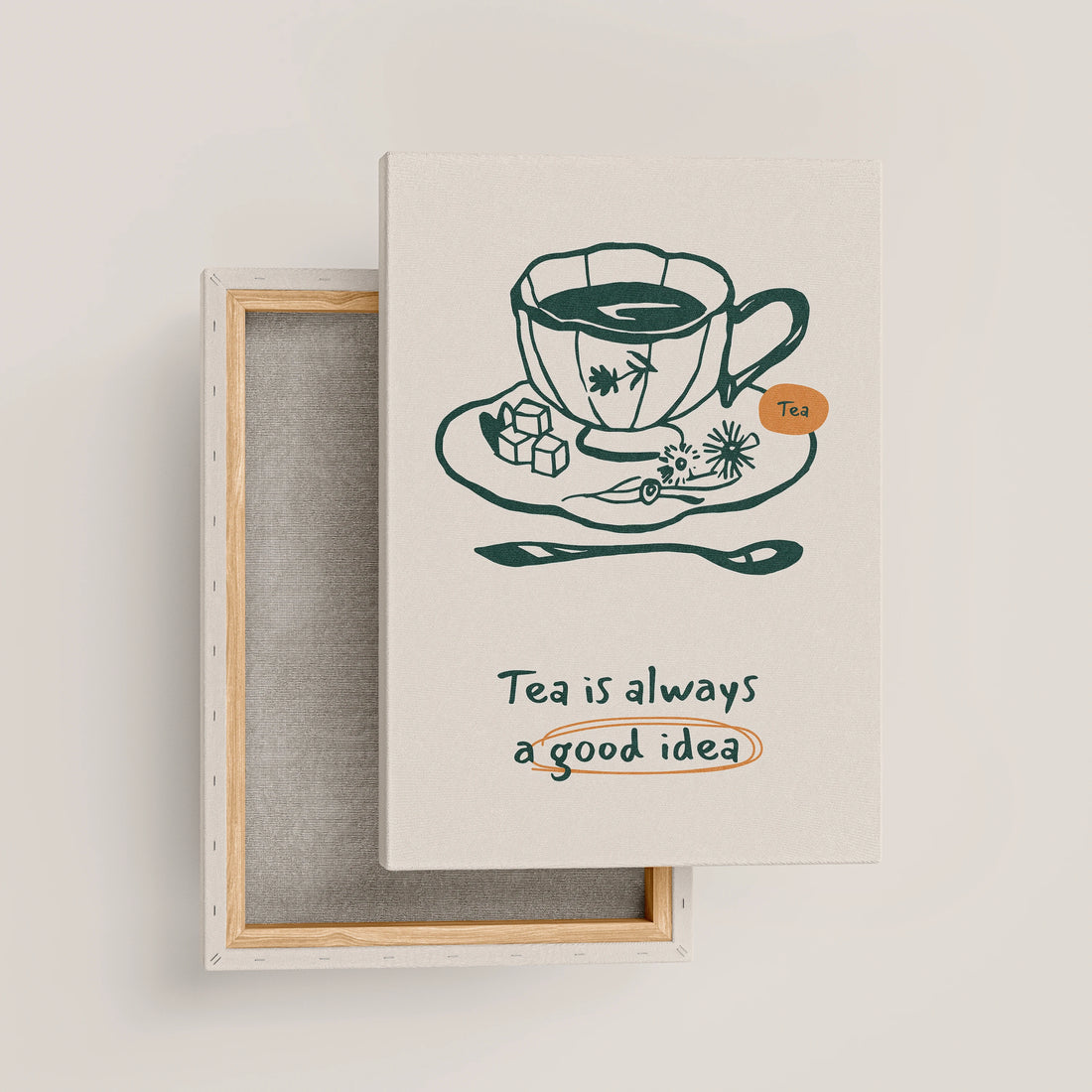 Tea is always a Good Idea