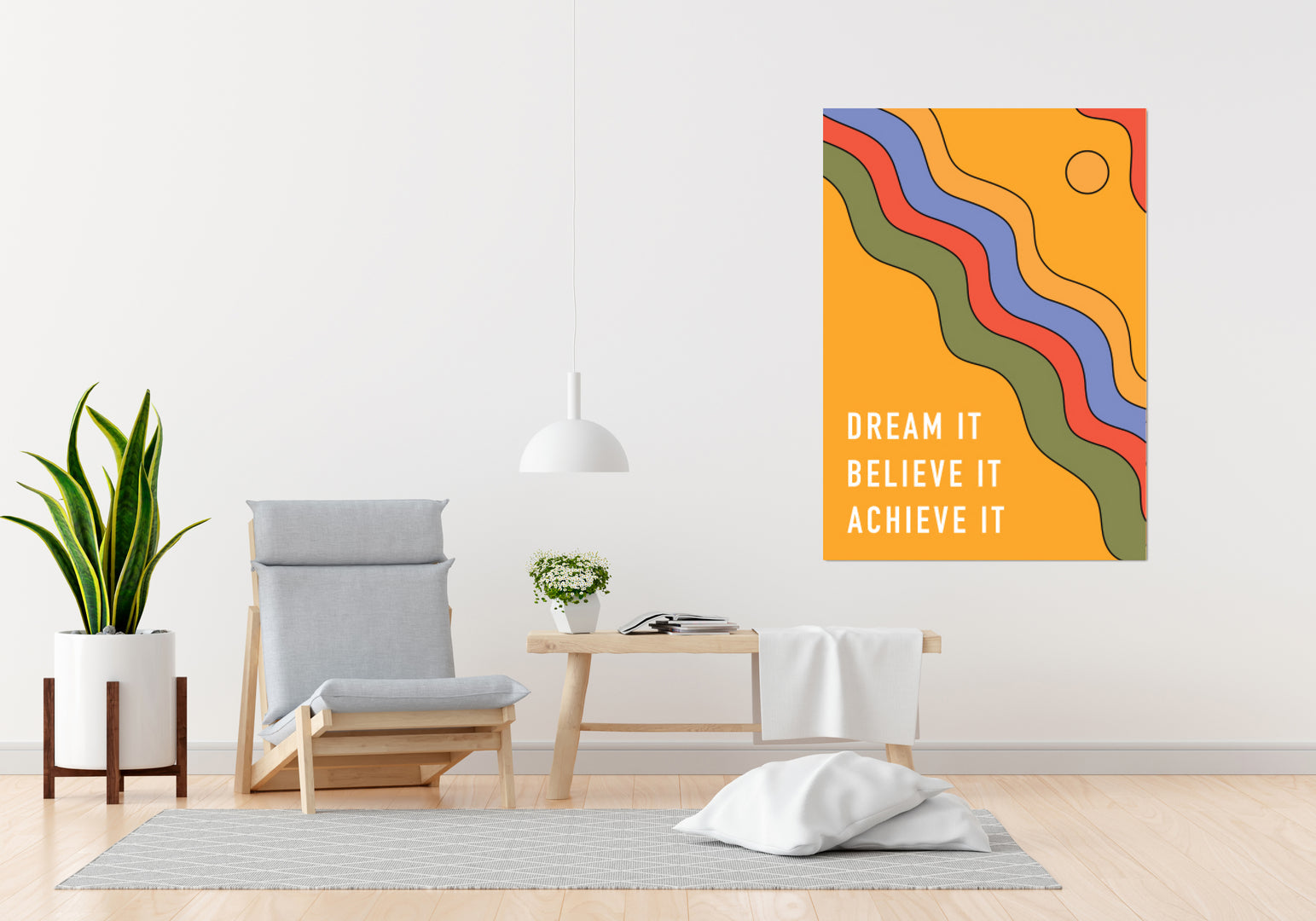 Dream It, Believe It, Achieve It